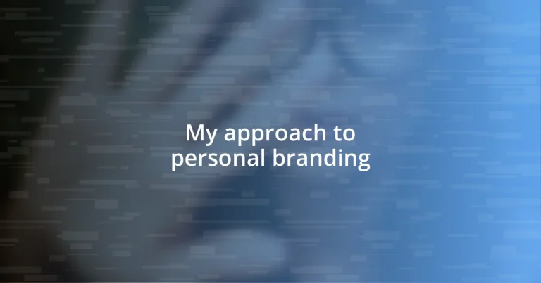 My approach to personal branding