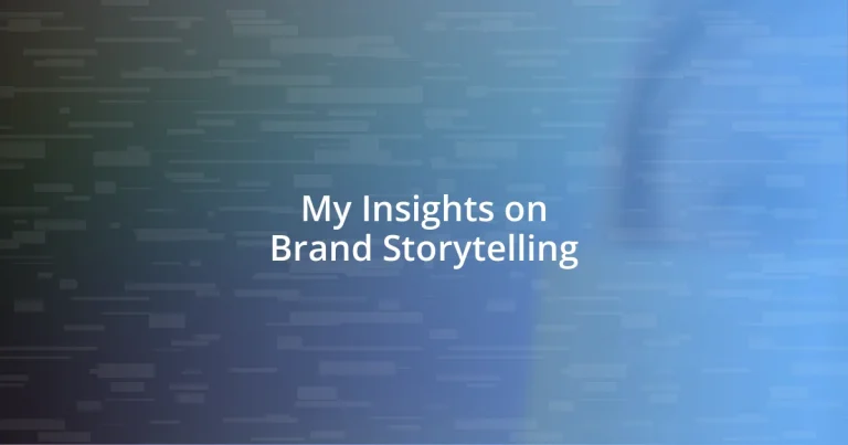 My Insights on Brand Storytelling