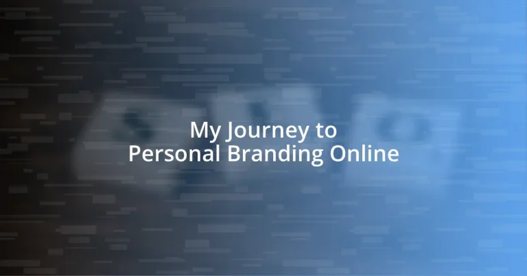 My Journey to Personal Branding Online