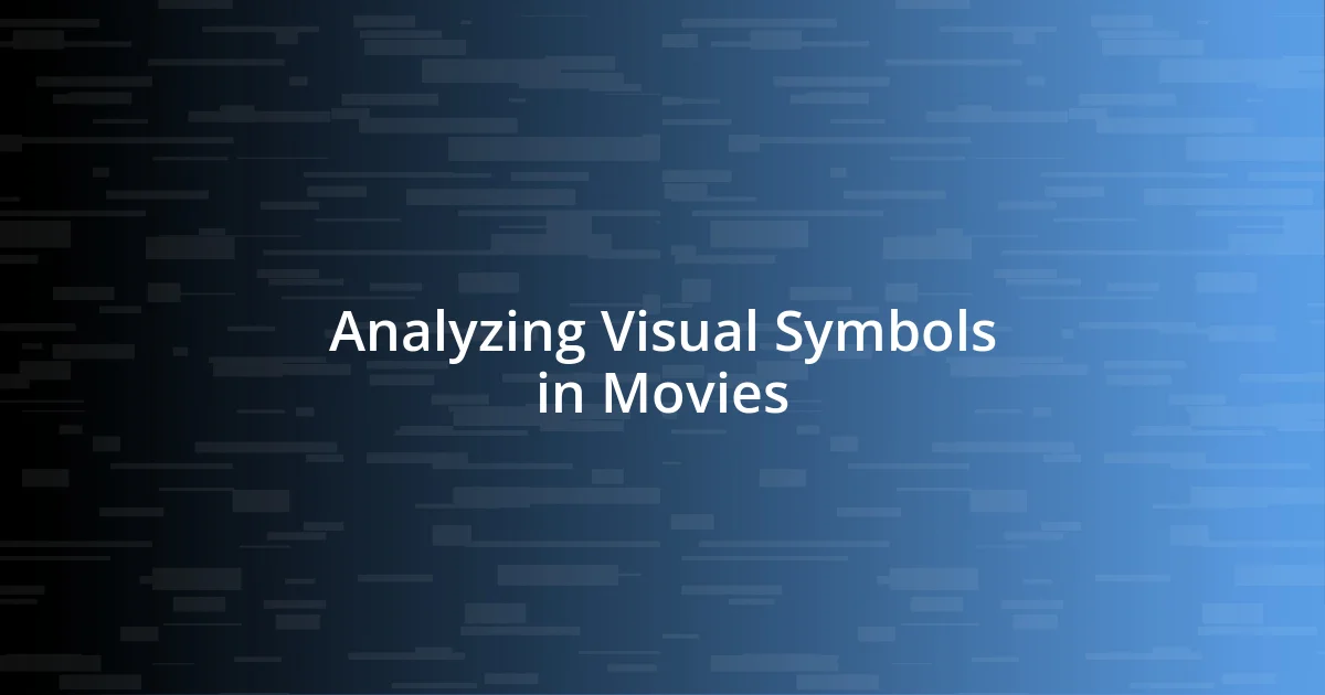 Analyzing Visual Symbols in Movies