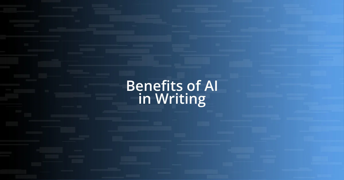 Benefits of AI in Writing