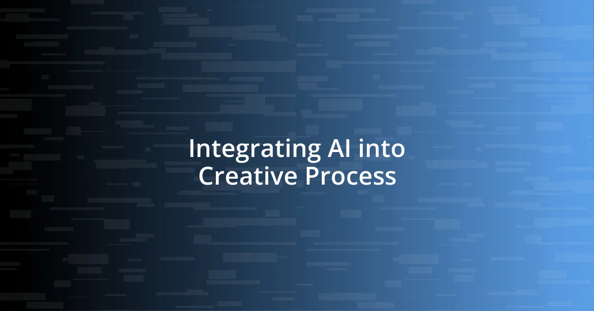 Integrating AI into Creative Process