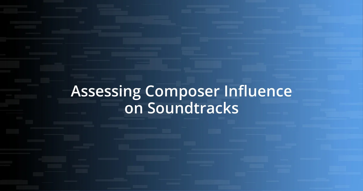 Assessing Composer Influence on Soundtracks