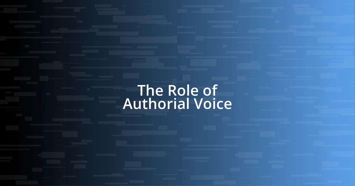 The Role of Authorial Voice