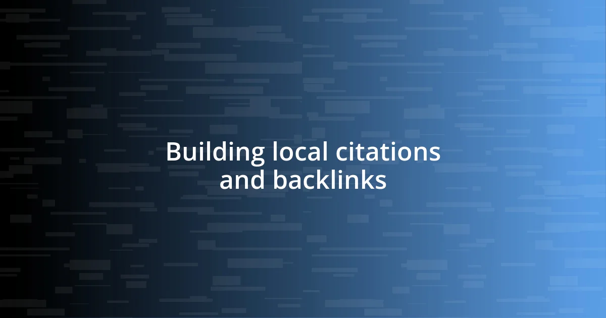 Building local citations and backlinks