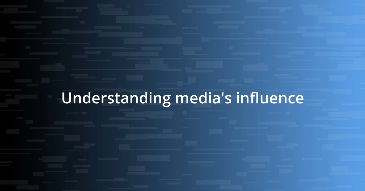 Understanding media